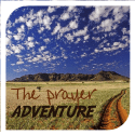 The Prayer Adventure