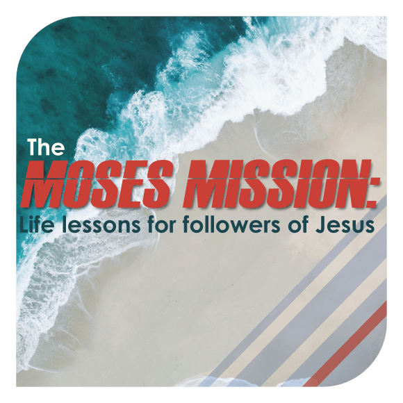The Moses Mission