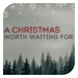 A Christmas worth waiting for