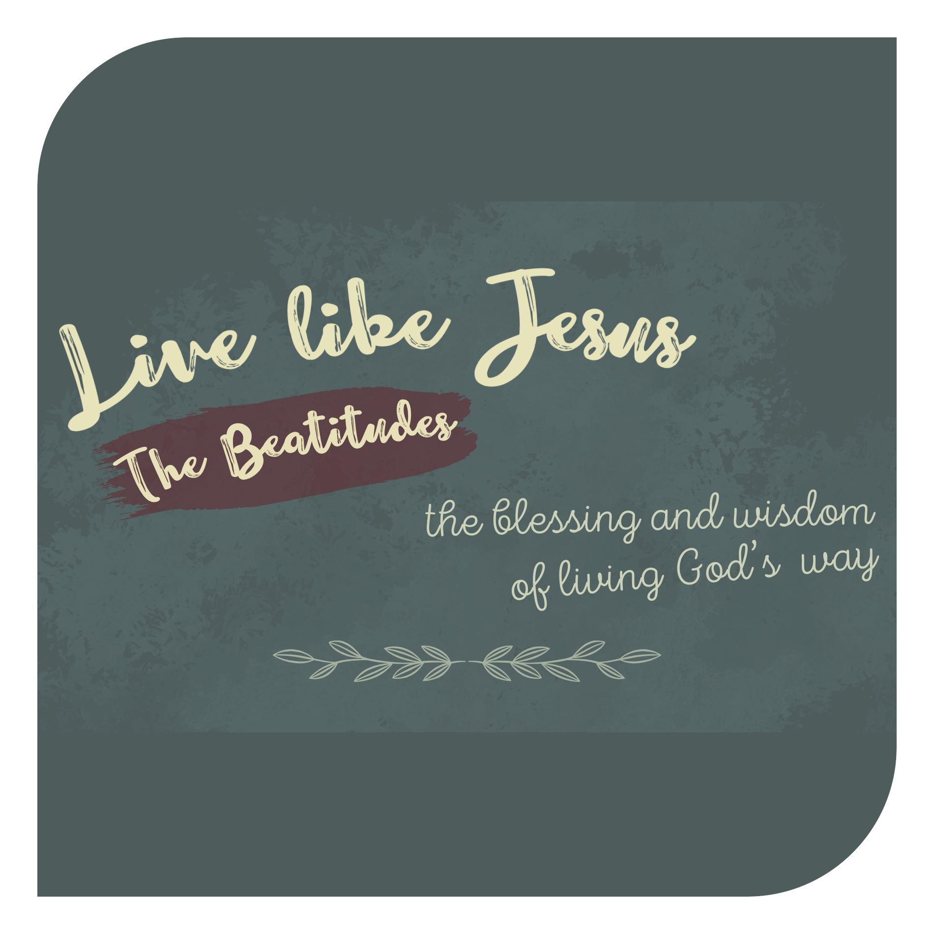 Live Like Jesus