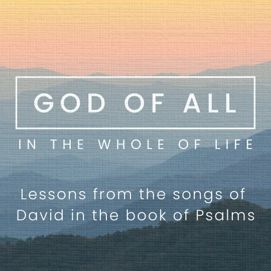 God of all - in the whole of life